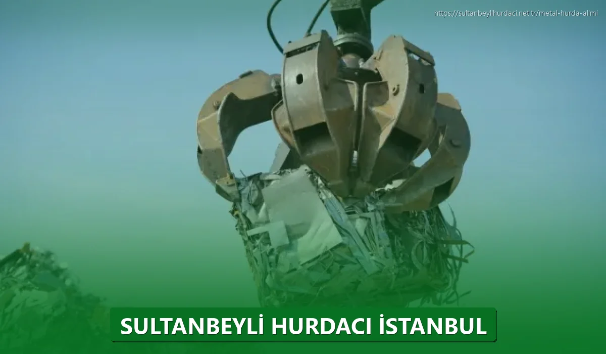 Sultanbeyli Hurdacı İstanbul